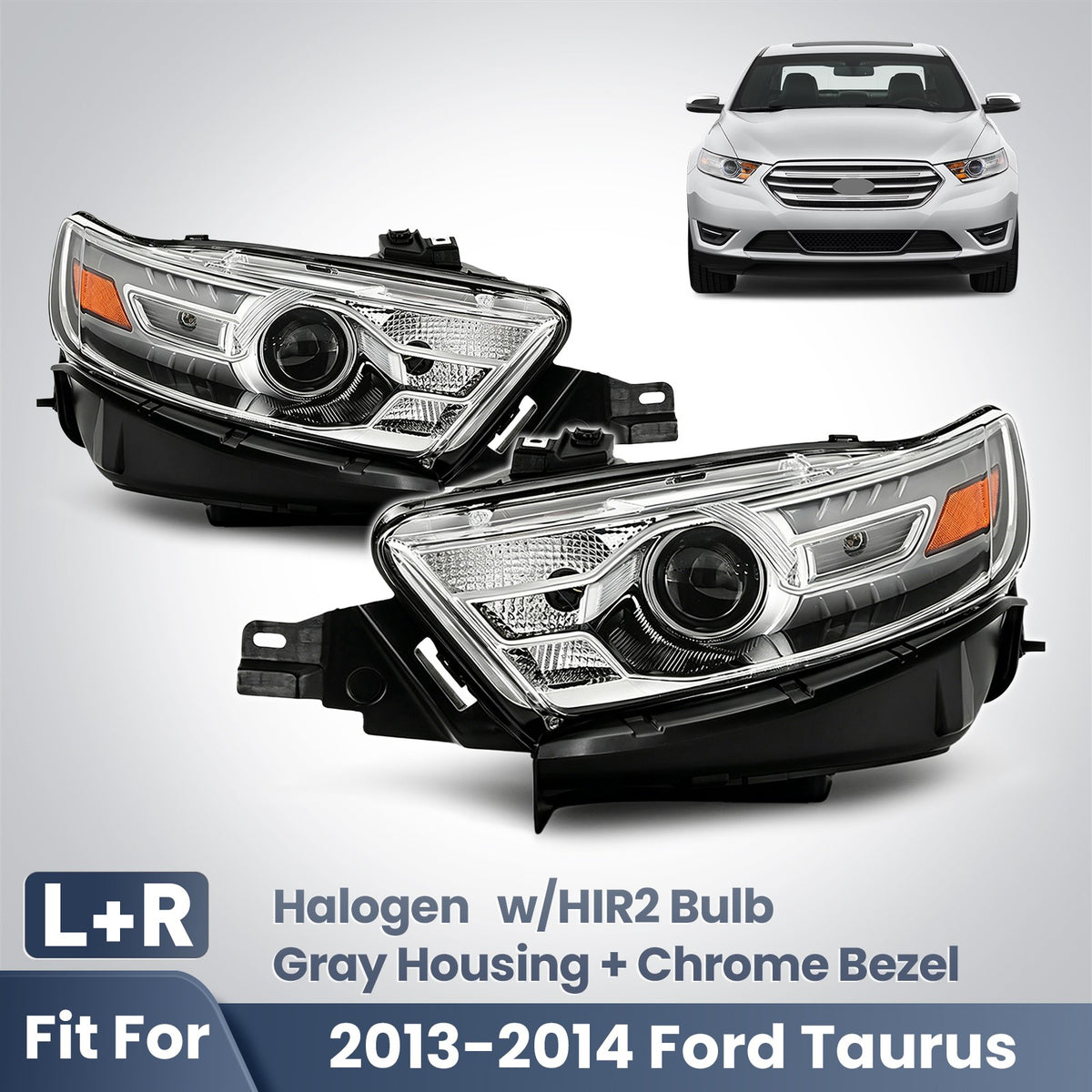 Fitment diagram for 2013-2014 Ford Taurus headlights