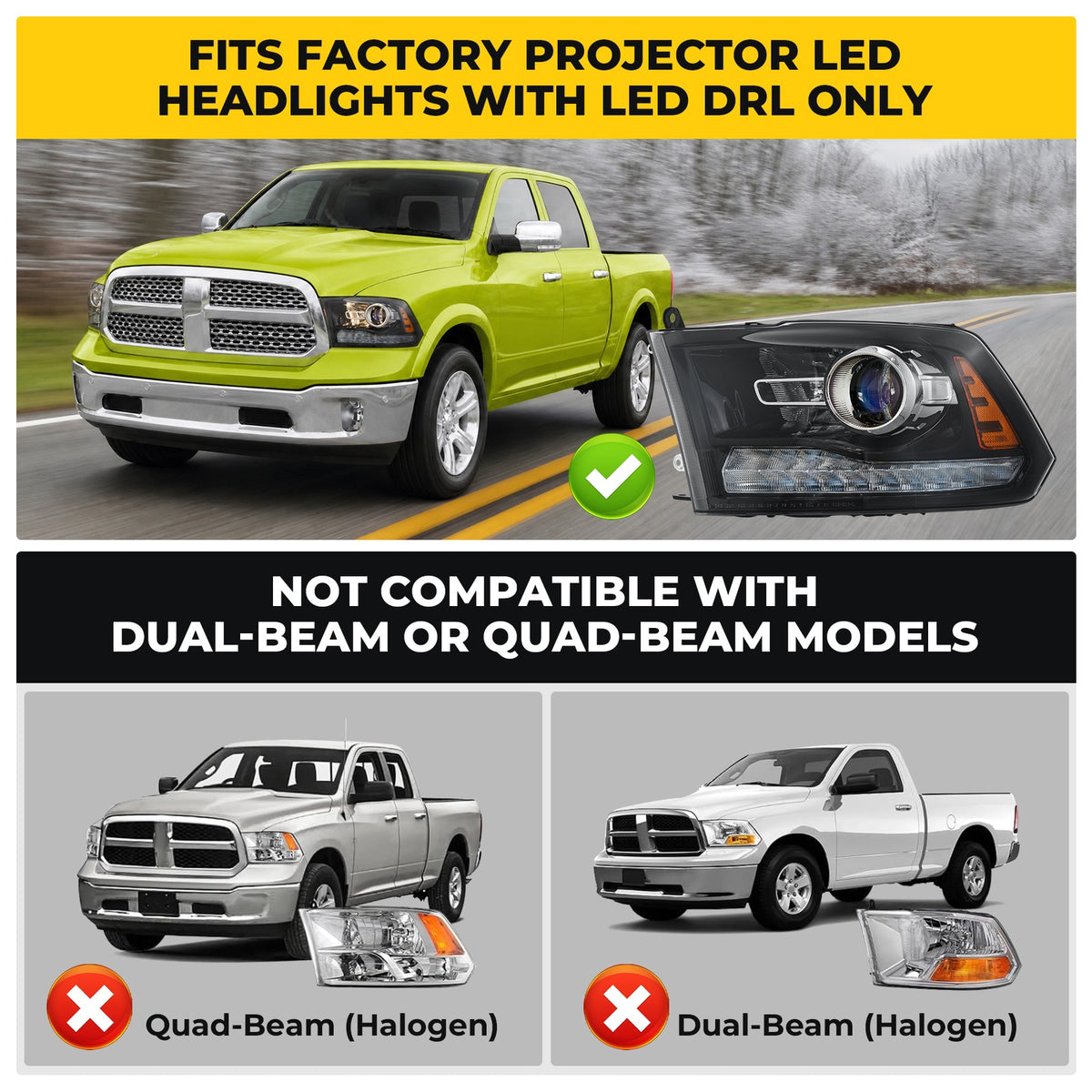 Fitment chart for Black Projector Halogen headlights, 2013-2018 Ram 1500 2500 3500