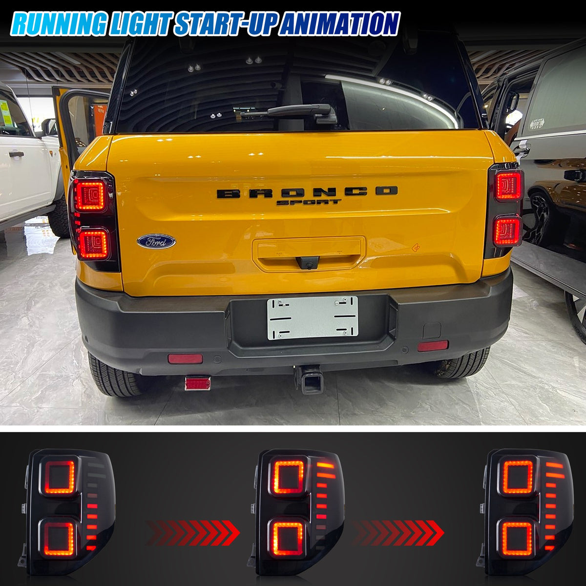 Running light start-up animation on the 2021-2026 Ford Bronco Sport LED tail lights