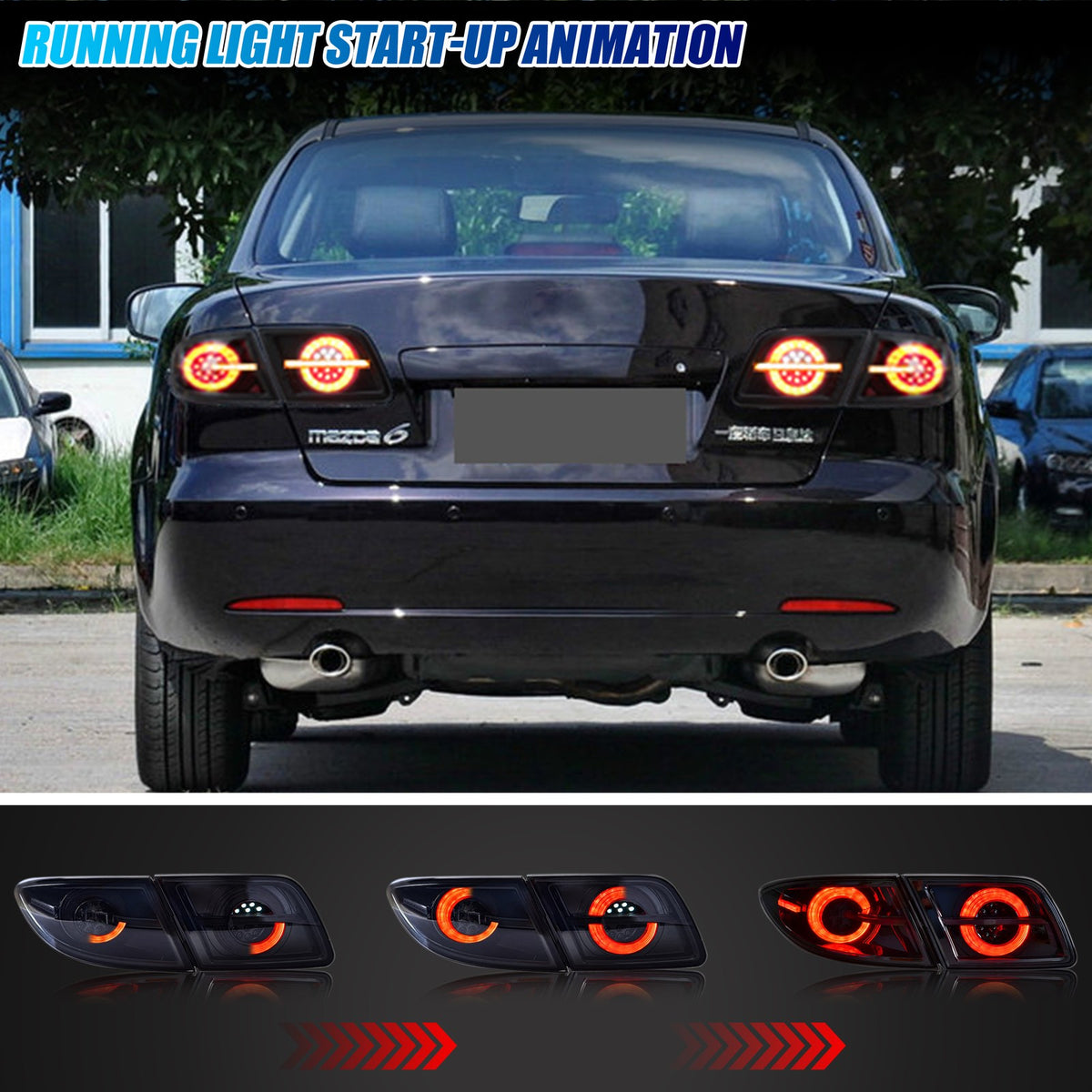 Running light start-up animation on the 2003-2008 Mazda 6 Sedan LED tail lights