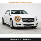 Fits 2008-2014 Cadillac CTS, HID ballast location in headlight