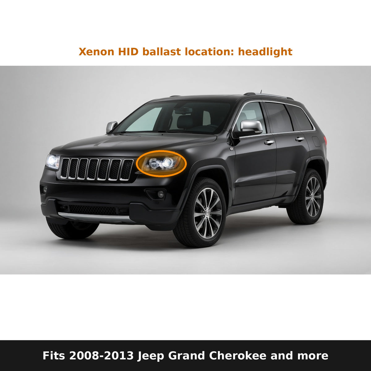 Fits 2008-2013 Jeep Grand Cherokee, ballast location in headlight