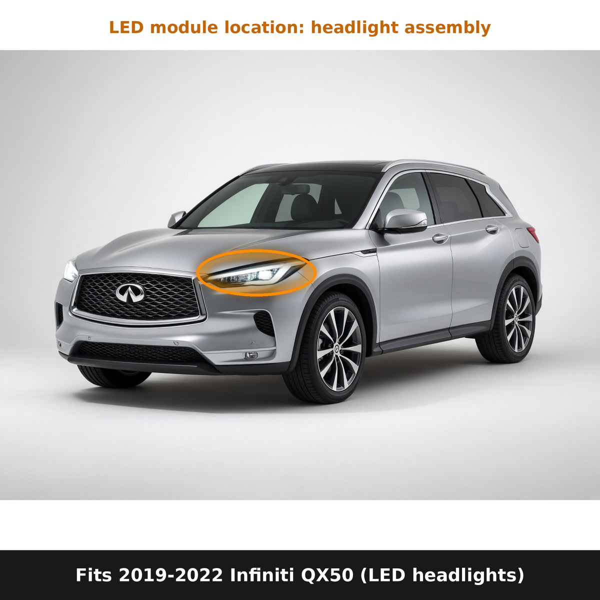 Fits 2019-2022 Infiniti QX50, LED module location in headlight