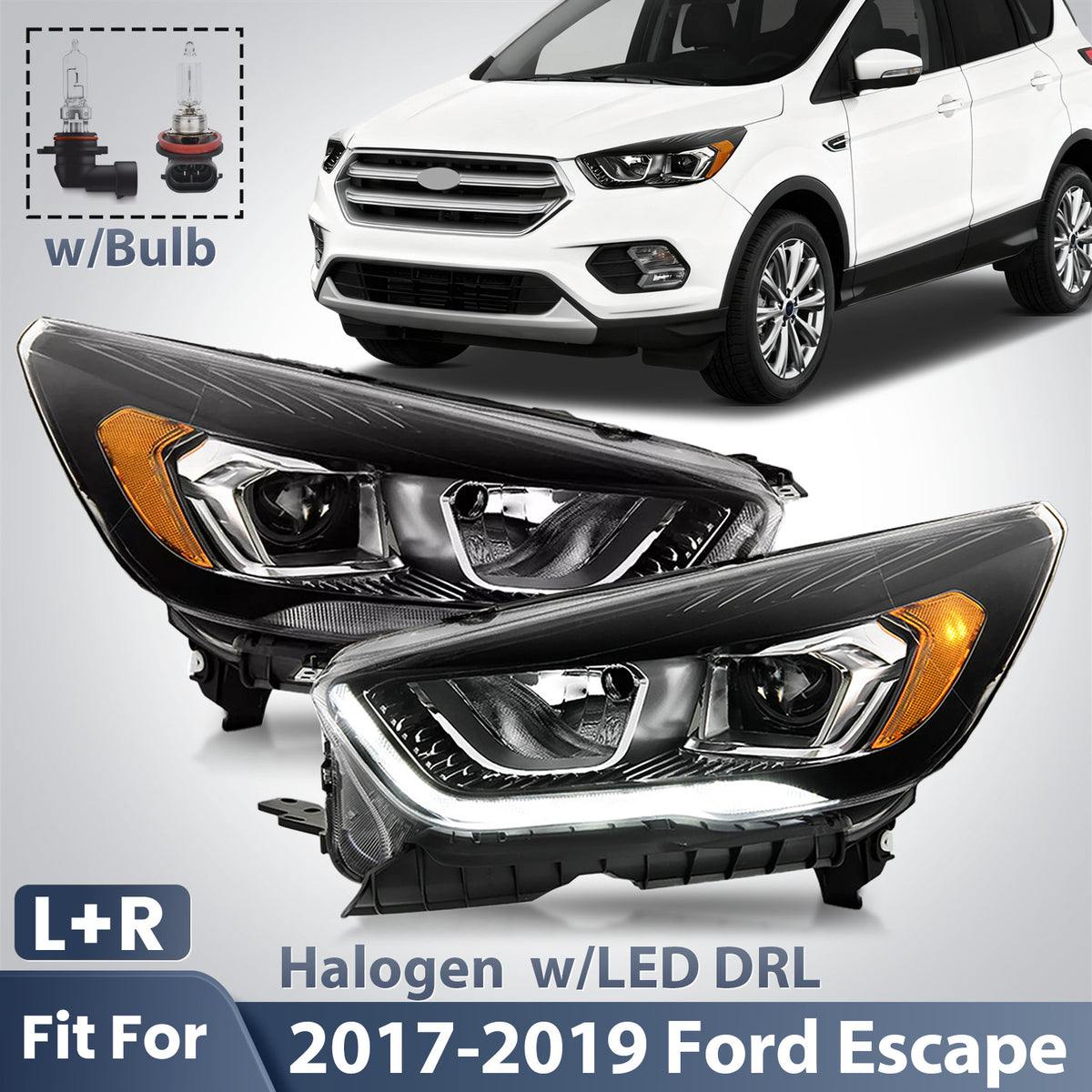 Fitment chart for Black Halogen headlights, 2017-2019 Ford Escape